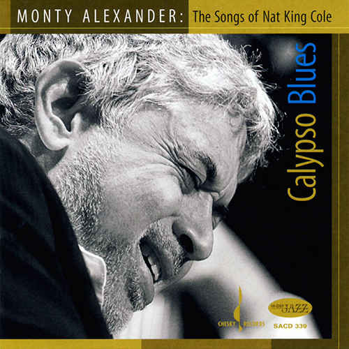 MONTY ALEXANDER - Calypso Blue: The Songs of Nat King Cole cover 