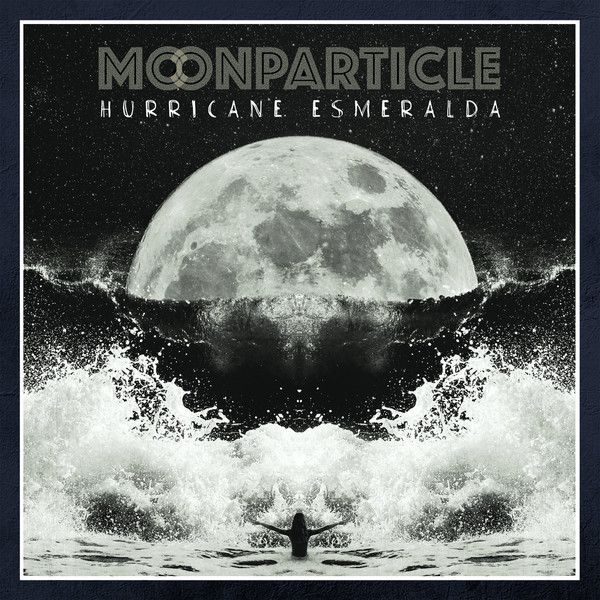 MOONPARTICLE - Hurricane Esmeralda cover 
