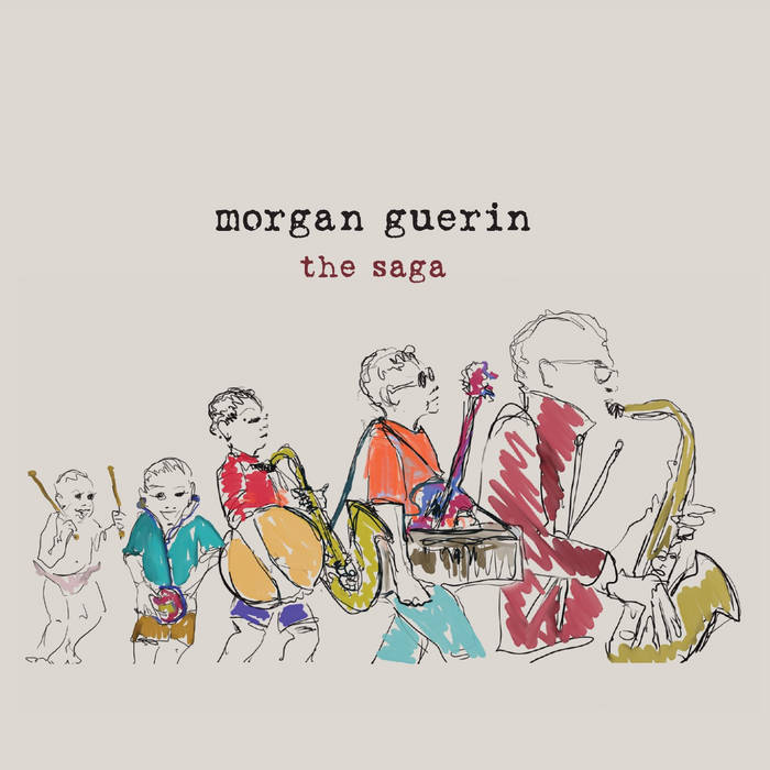 MORGAN GUERIN - The Saga cover 