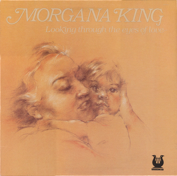MORGANA KING - Looking Through the Eyes of Love cover 