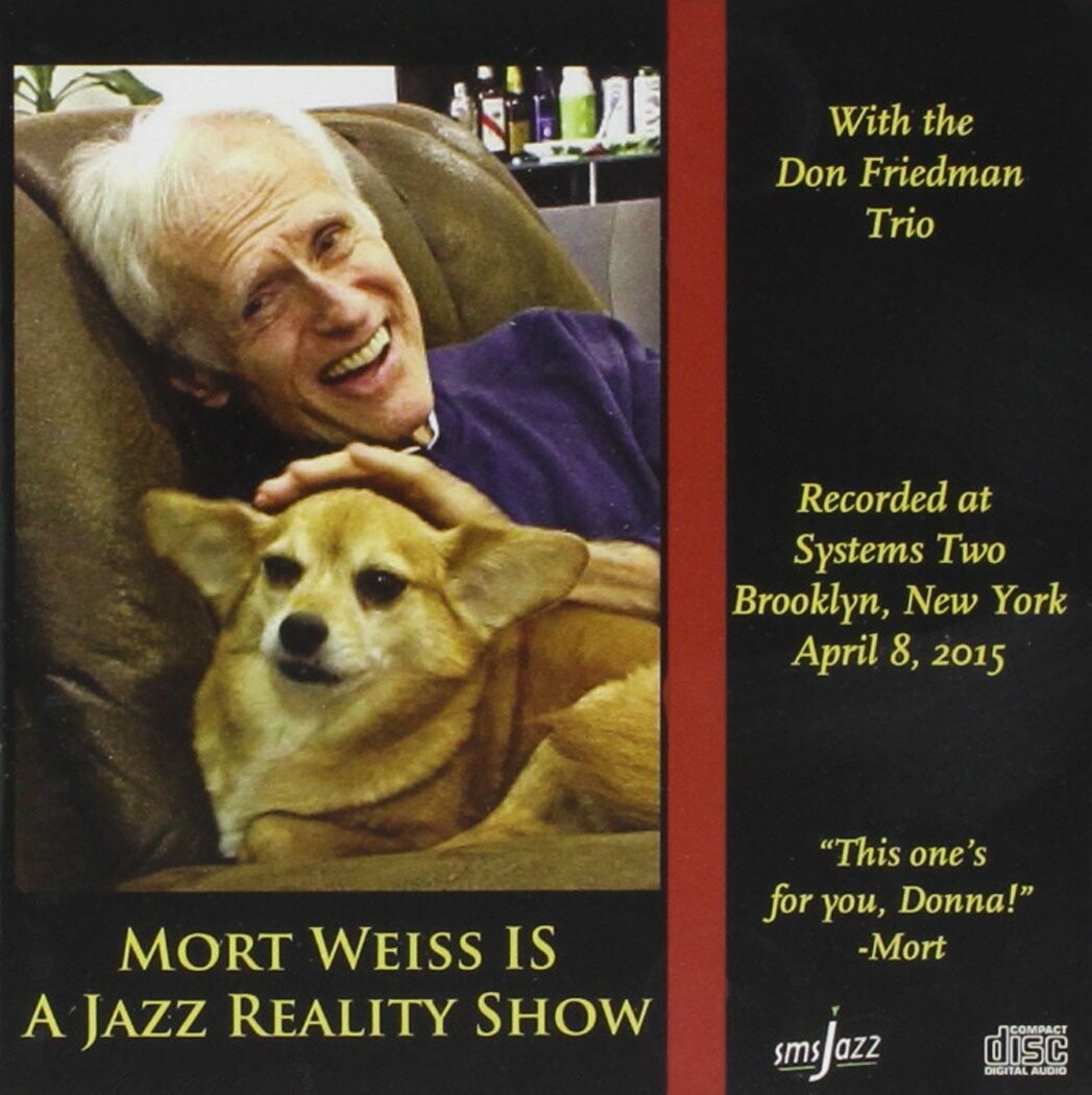 MORT WEISS - Mort Weiss is a Jazz Reality Show cover 