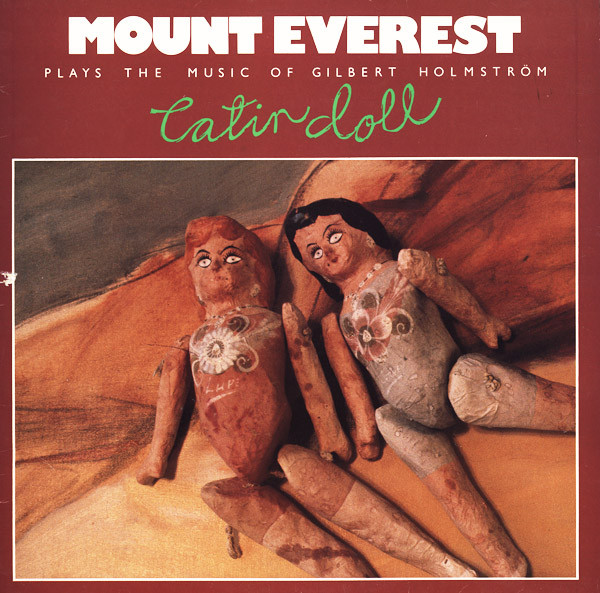 MOUNT EVEREST - Mount Everest Plays The Music Of Gilbert Holmström : Latin Doll cover 
