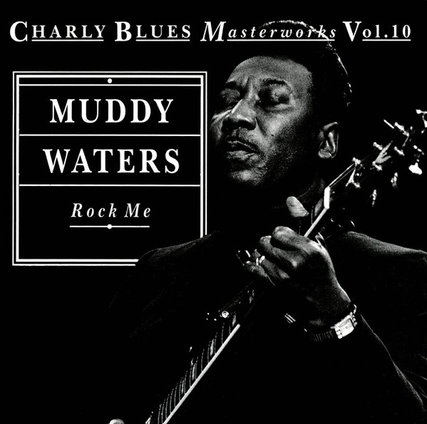 MUDDY WATERS - Rock Me cover 