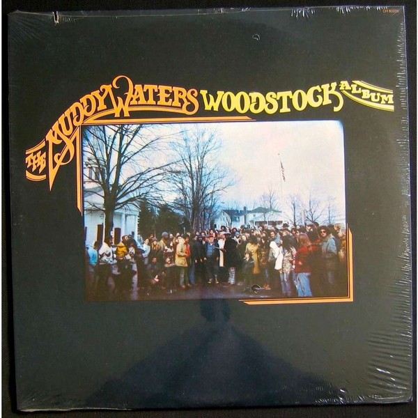 MUDDY WATERS - The Muddy Waters Woodstock Album cover 