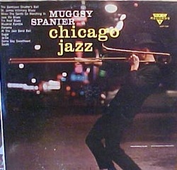 MUGGSY SPANIER - Chicago Jazz cover 