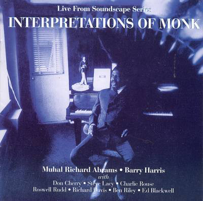 MUHAL RICHARD ABRAMS - Muhal Richard Abrams, Barry Harris : Interpretations Of Monk Vol. 1 cover 