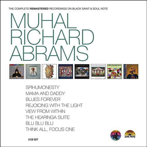 MUHAL RICHARD ABRAMS - The Complete Rematered Recordings On Black Saint And Soul Note cover 