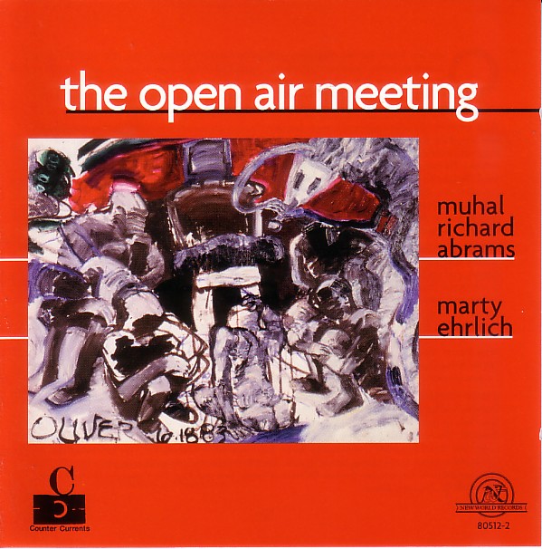 MUHAL RICHARD ABRAMS - The Open Air Meeting (with Marty Ehrlich) cover 