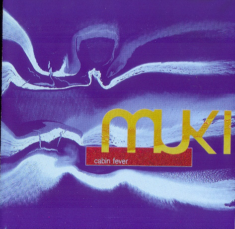 MUKI - Cabin Fever cover 