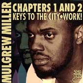 MULGREW MILLER - Chapters 1 & 2: Keys to the City/Work cover 