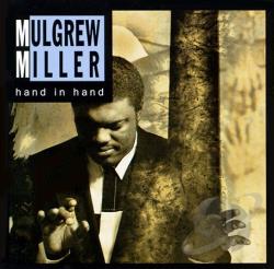 MULGREW MILLER - Hand in Hand cover 