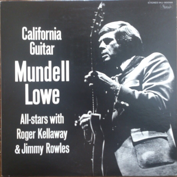 MUNDELL LOWE - California Guitar cover 