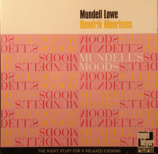 MUNDELL LOWE - Mundell Lowe, Hendrik Meurkens ‎: Mundell's Moods cover 