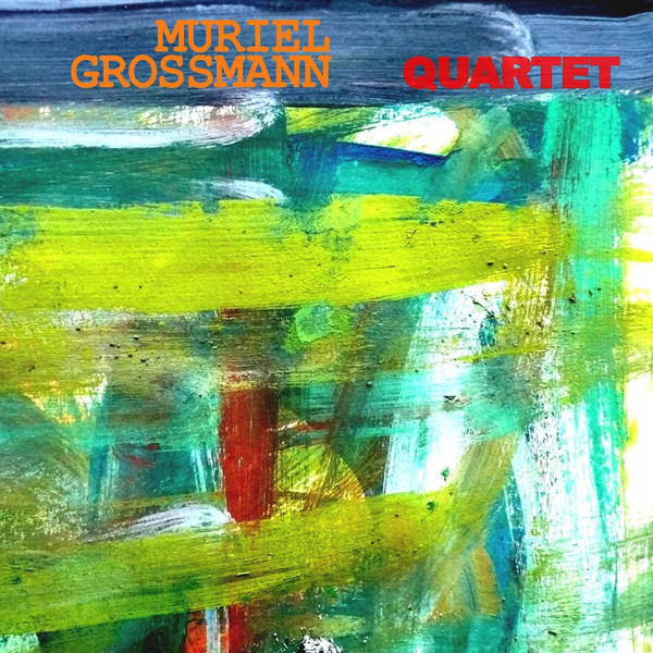 MURIEL GROSSMANN - Quartet cover 