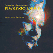 MWENDO DAWA - Enter The Outloop cover 
