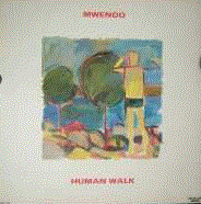 MWENDO DAWA - Human Walk cover 