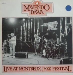 MWENDO DAWA - Live At Montreux Jazz Festival cover 