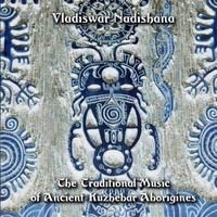 NADISHANA - The Traditional Music of Ancient Kuzhebar Aborigines cover 