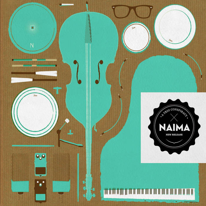 NAIMA - A trio Conspiracy cover 