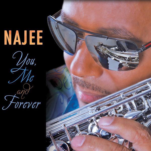 NAJEE - You, Me And Forever cover 
