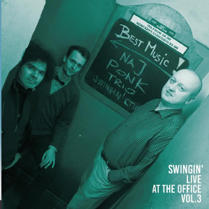 NAJPONK - Swingin’ Live at the Office vol. 3 cover 