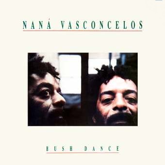 NANÁ VASCONCELOS - Bush Dance cover 
