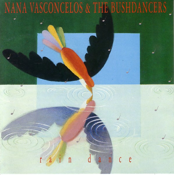 NANÁ VASCONCELOS - Nana Vasconcelos & The Bushdancers  : Rain Dance cover 