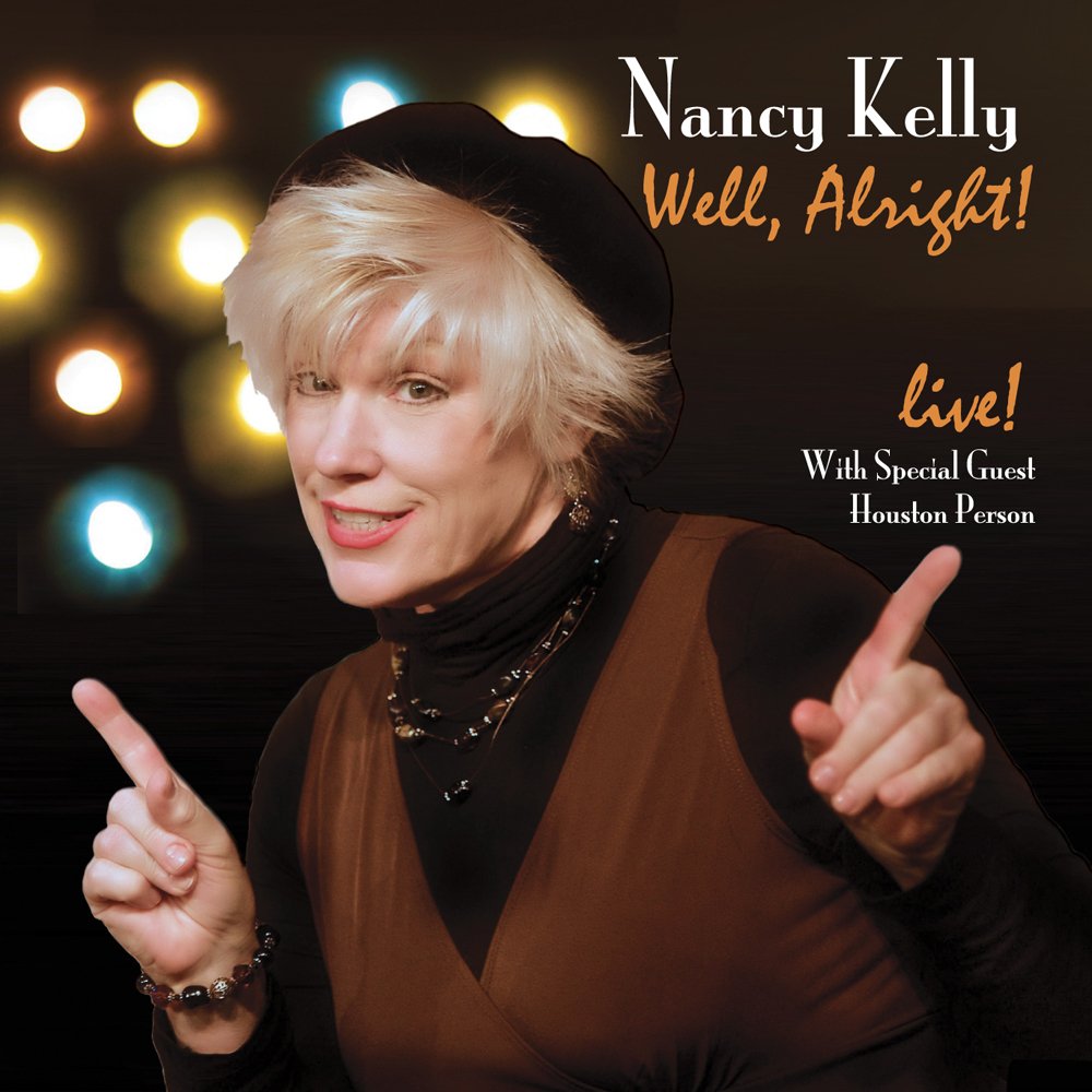 NANCY KELLY - Well Alright! cover 