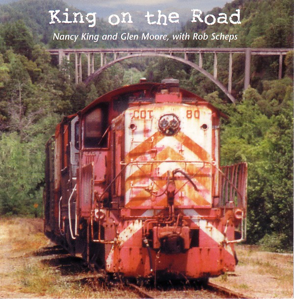 NANCY KING - Nancy King And Glen Moore :  King On The Road (with Rob Scheps) cover 