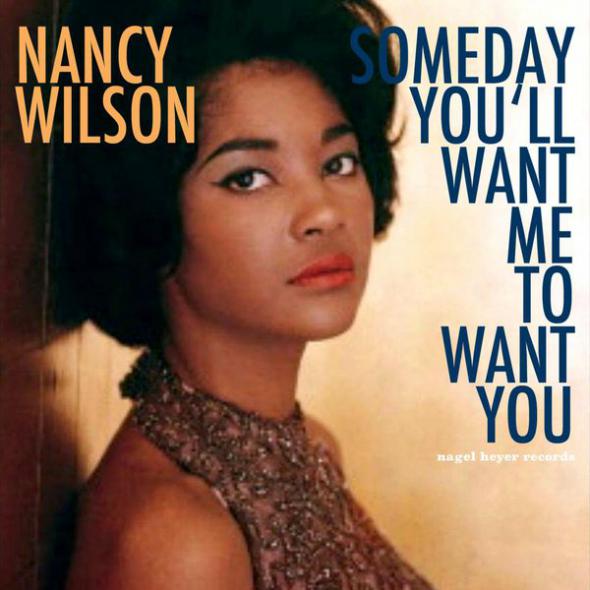 NANCY WILSON - Someday You'll Want Me to Want You cover 