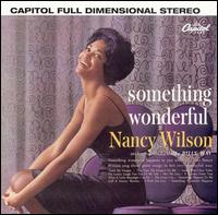 NANCY WILSON - Something Wonderful cover 