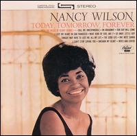 NANCY WILSON - Today, Tomorrow, Forever cover 