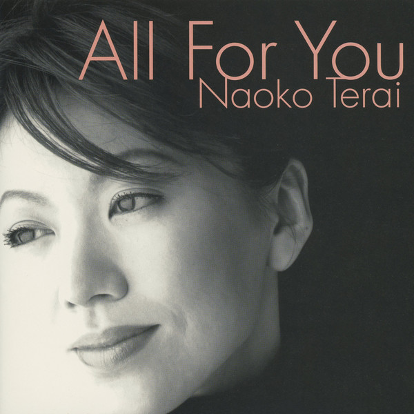 NAOKO TERAI - All for You cover 