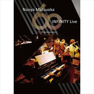 NAOYA MATSUOKA - Infinity Live cover 