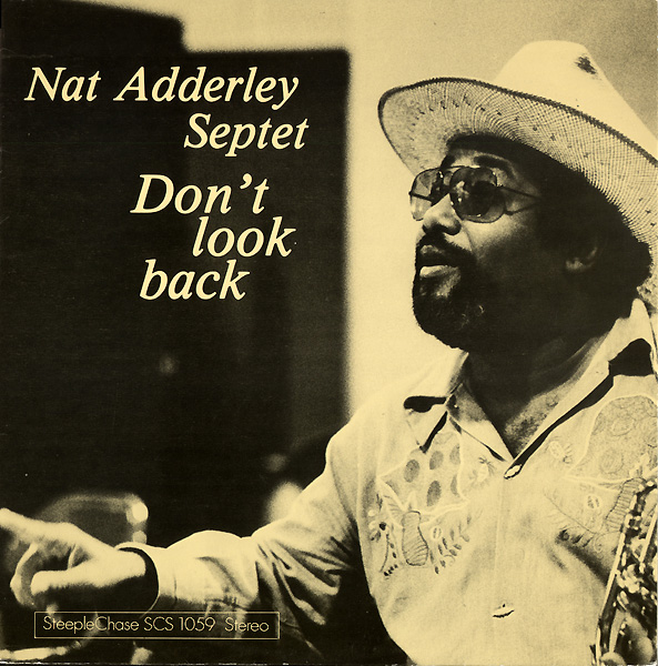 NAT ADDERLEY - Don't Look Back cover 