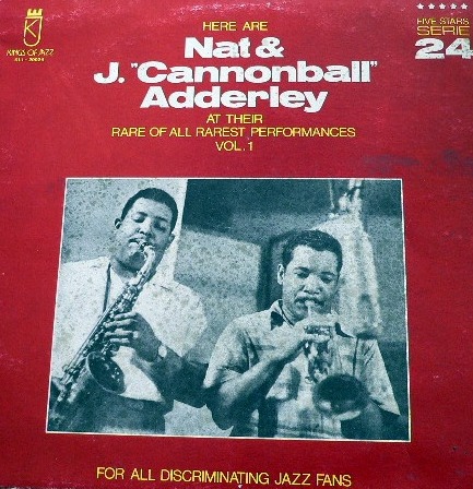 NAT ADDERLEY - Here Are Nat & J. 