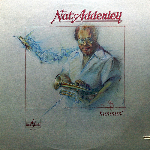 NAT ADDERLEY - Hummin' cover 
