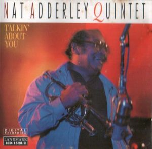 NAT ADDERLEY - Talkin' About You cover 