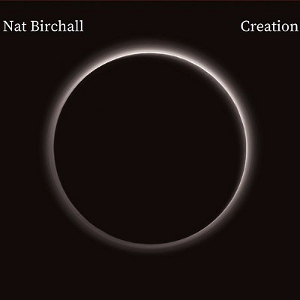 NAT BIRCHALL - Creation cover 