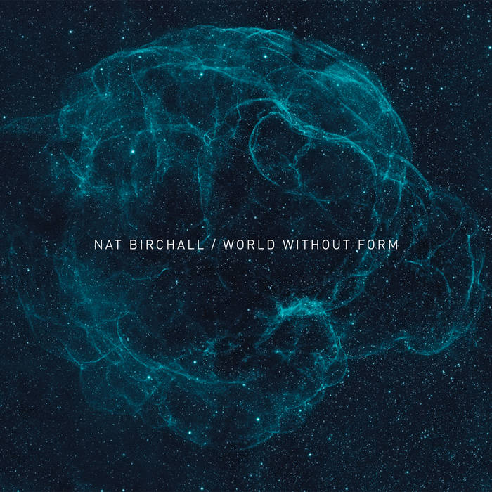 NAT BIRCHALL - World Without Form cover 