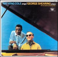 NAT KING COLE - Nat King Cole Sings, George Shearing Plays cover 