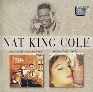 NAT KING COLE - Tell Me All About Yourself / The Touch of Your Lips cover 
