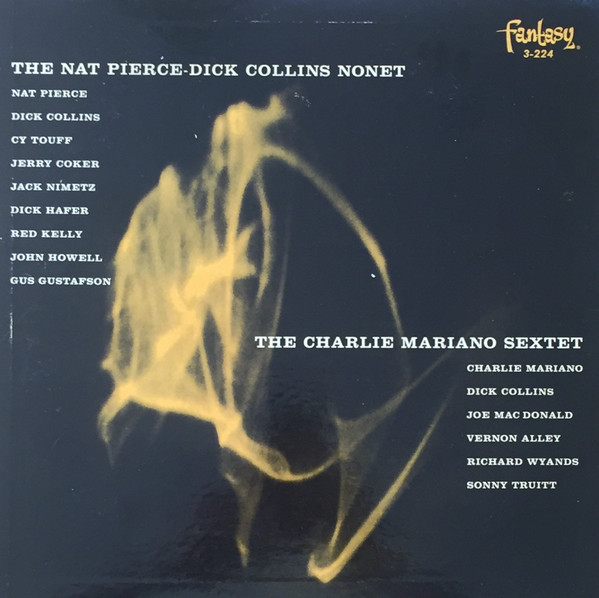NAT PIERCE - The Nat Pierce-Dick Collins Nonet / The Charlie Mariano Sextet cover 