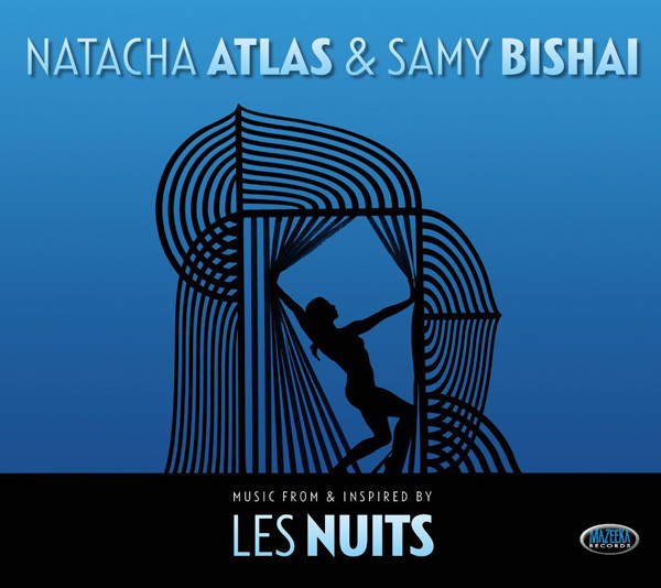 NATACHA ATLAS - Natacha Atlas & Samy Bishai ‎: Les Nuits cover 