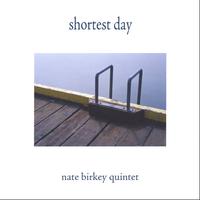 NATE BIRKEY - Shortest Day cover 