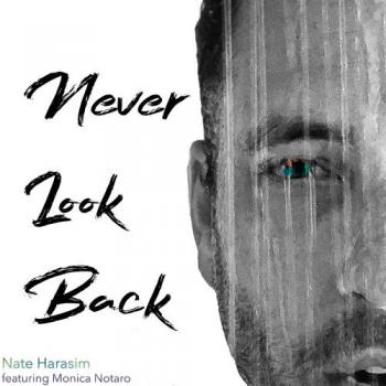 NATE HARASIM - Never Look Back cover 