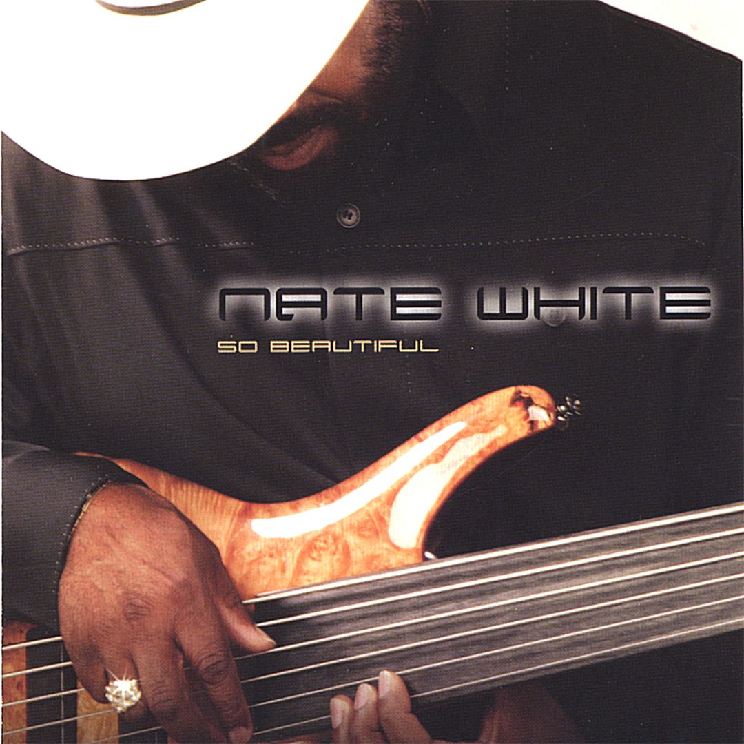 NATE WHITE - So Beautiful cover 