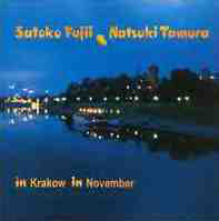 NATSUKI TAMURA / SATOKO FUJII - In Krakow In November cover 