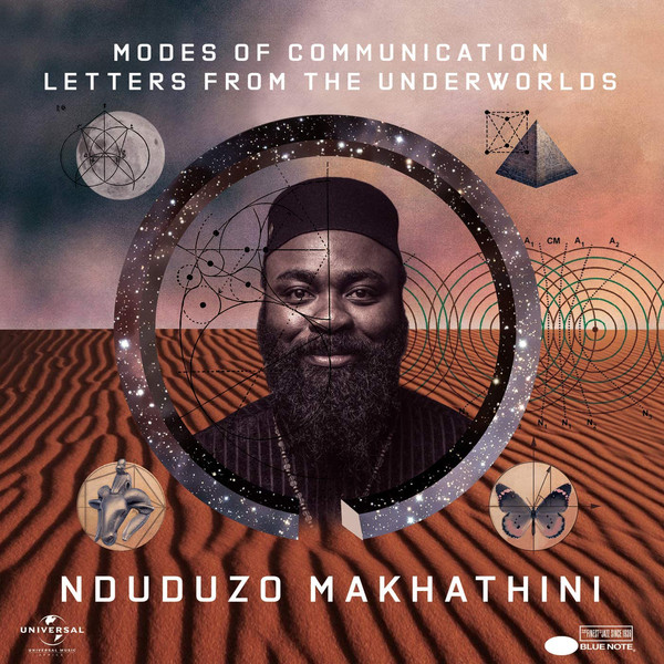 NDUDUZO MAKHATHINI - Modes Of Communication : Letters From The Underworlds cover 