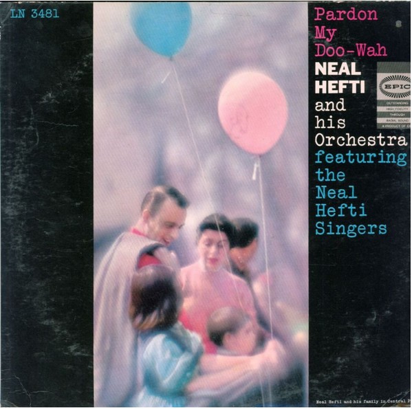 NEAL HEFTI - Pardon My Doo-Wah (aka Hefti Sounds!) cover 